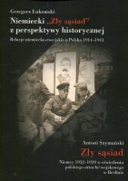 Niemiecki Zły sąsiad z perspektywy historycznej / Zły Sąsiad