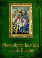 Niezdobyty bastion - ocalić Europę