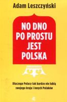 No dno po prostu jest Polska