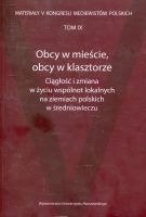 Obcy w mieście, obcy w klasztorze