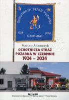 Ochotnicza Straż Pożarna w Czermnie 1924-2024