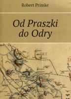 Od Praszki do Odry