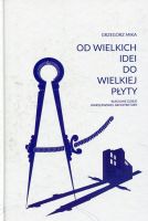 Od wielkich idei do wielkiej płyty