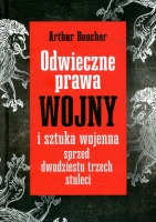 Odwieczne prawa wojny i sztuka wojenna sprzed dwudziestu trzech stuleci