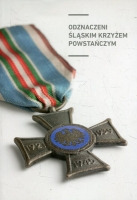 Odznaczeni Śląskim Krzyżem Powstańczym