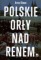 Polskie Orły nad Renem