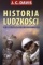 Historia ludzkości. Od epoki kamienia do naszych czasów