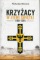 Krzyżacy w Ziemi Świętej 1190-1291