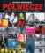 Półwiecze Historia polityczna świata po 1945