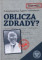 Oblicza zdrady?