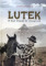 Lutek co miał szałas na połoninie