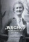 „Wacek” Wasilewska 1923-1944