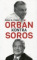Orban kontra Soros.
