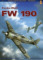 4 Focke-Wulf FW 190 vol. II