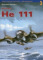 3 Heinkel He 111 vol.I