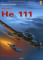 8 Heinkel He 111 vol.II