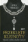 Przeklęte klejnoty. Opowieść o miłości, zdradzie i chciwości