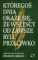 Któregoś dnia okaże się, że wszyscy od zawsze byli przeciwko