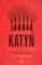 Katyń. Dziedzictwo