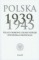 Polska 1939-1945. Straty osobowe i ofiary represji pod dwiema okupacjami