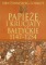 Papieże i krucjaty bałtyckie 1147-1254