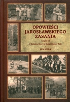 Opowieści jarosławskiego Zasania cz. VI