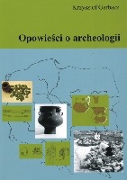 Opowieści o archeologii