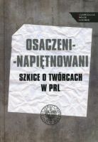 Osaczeni - napiętnowani