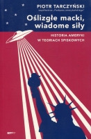 Oślizgłe macki, wiadome siły