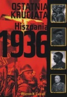 Ostatnia krucjata. Hiszpania 1936