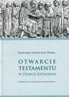 Otwarcie testamentu w prawie rzymskim