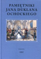 Pamiętniki Jana Duklana Ochockiego