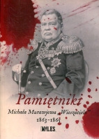 Pamiętniki Michała Murawjowa „Wieszatiela” 1863-1865