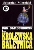 Pan Samochodzik i królewska baletnica cz. 67