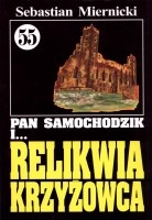 Pan Samochodzik i relikwia krzyżowca cz. 55