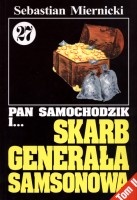 Pan Samochodzik i skarb generała Samsonowa cz. 27 tom 2