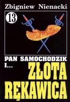 Pan Samochodzik i złota rękawica cz. 13