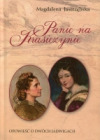 Panie na Krasiczynie. Opowieść o dwóch Jadwigach