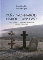 Państwo-Naród. Naród-Państwo
