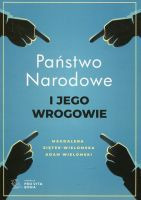 Państwo narodowe i jego wrogowie -