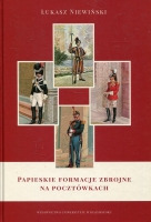 Papieskie formacje zbrojne na pocztówkach