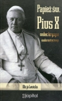 Papież św. Pius X wobec kryzysu modernistycznego