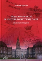 Parlamentaryzm w historii politycznej Danii