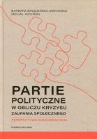 Partie polityczne w obliczu kryzysu zaufania społecznego