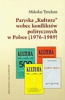 Paryska Kultura wobec konfliktów politycznych w Polsce (1976-1989)