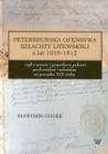 Petersburska ofensywa szlachty litewskiej z lat 1810-1812