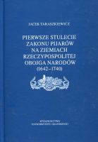 Pierwsze stulecie Zakonu Pijarów na ziemiach Rzeczypospolitej Obojga Narodów (1642-1740)