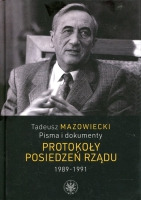 Pisma i dokumenty Protokoły posiedzeń rządu 1989-1991