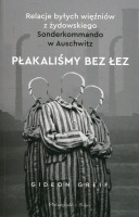 Płakaliśmy bez łez