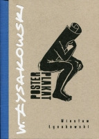 Plakat. Poster Wiesław Łysakowski
